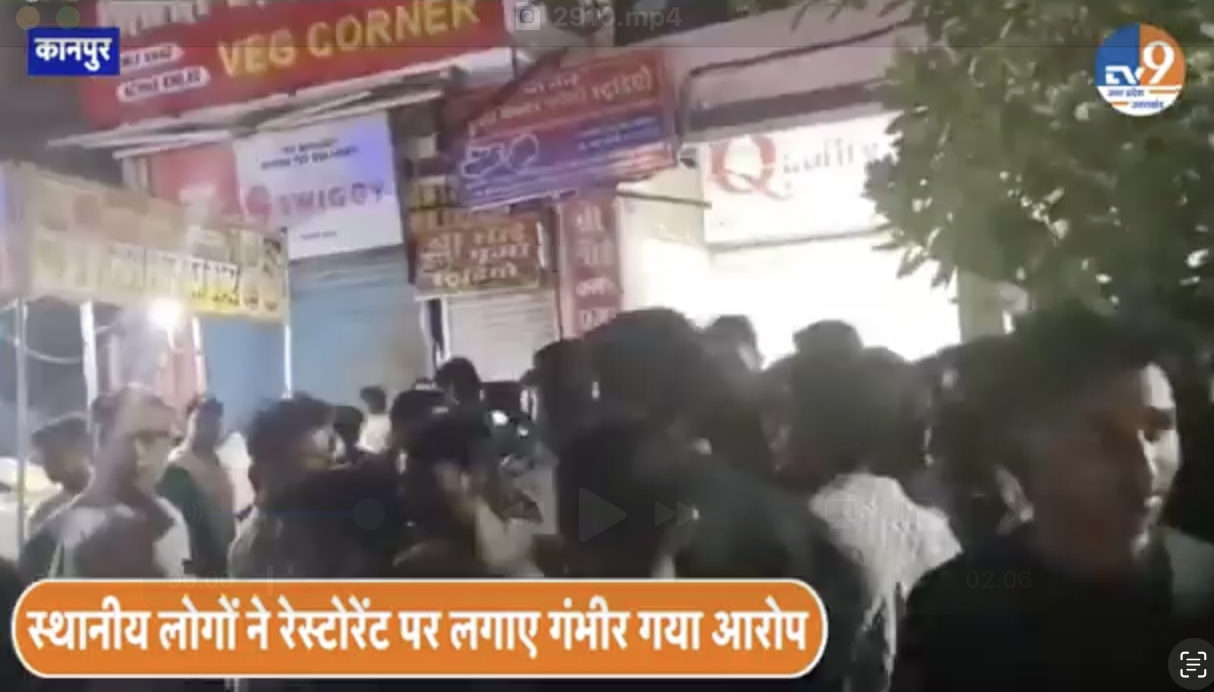 Muslim owned vegetarian restaurant was raided by members of the Bajrang Dal in Kanpur