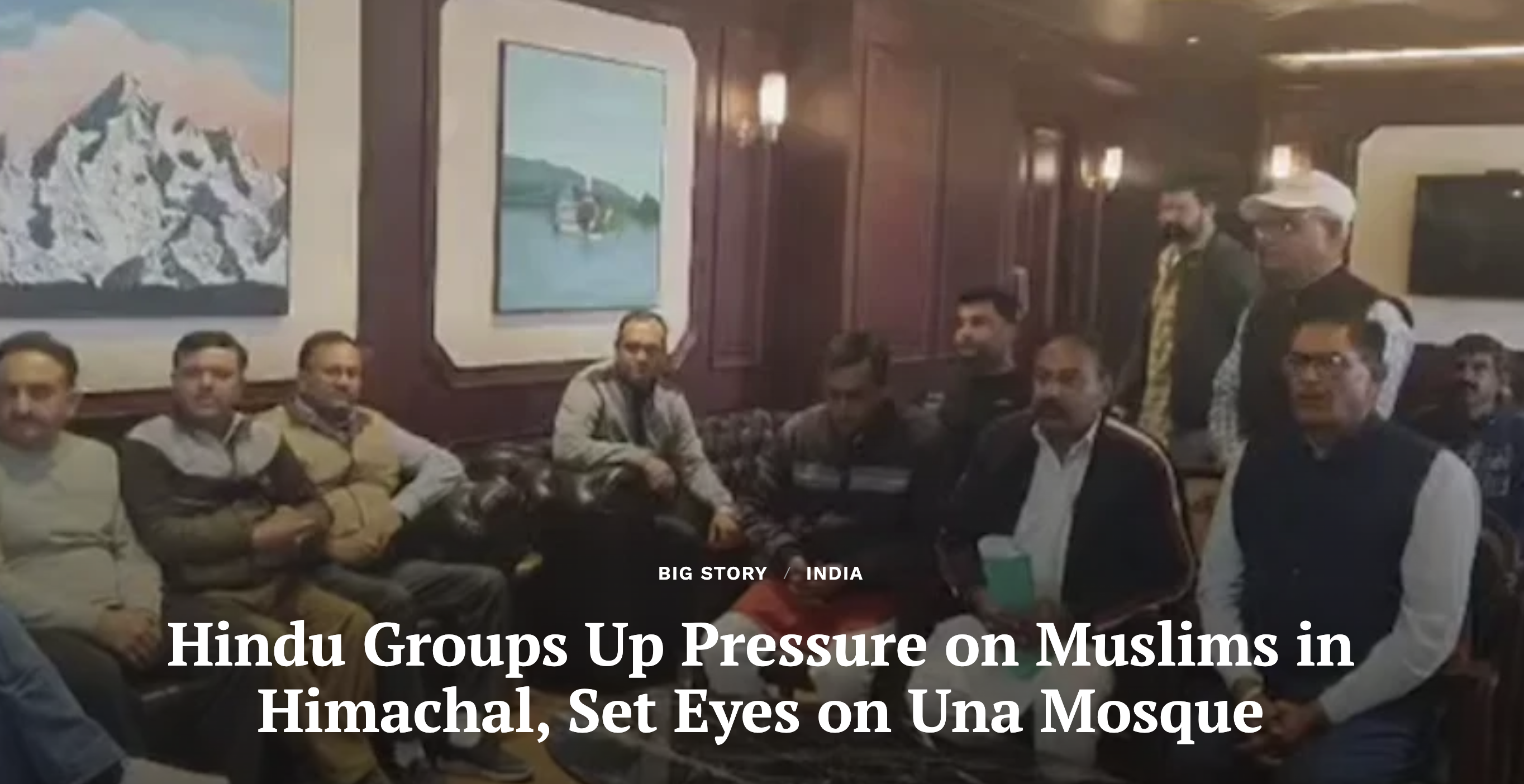 Hindu Groups Up Pressure on Muslims in Himachal, Set Eyes on Una Mosque (Clarion India)