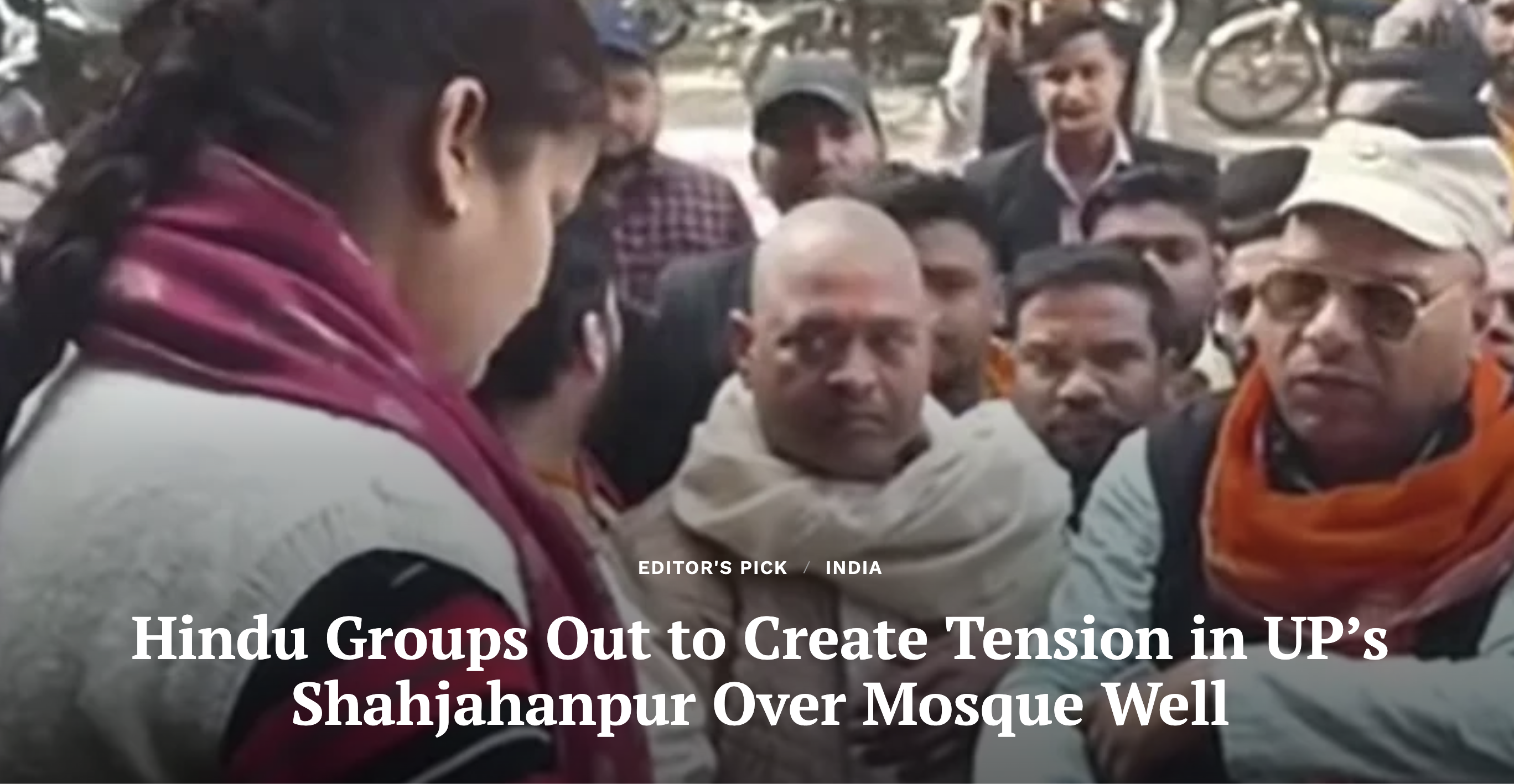 Hindu Groups Out to Create Tension in UP’s Shahjahanpur Over Mosque Well (Clarion India)