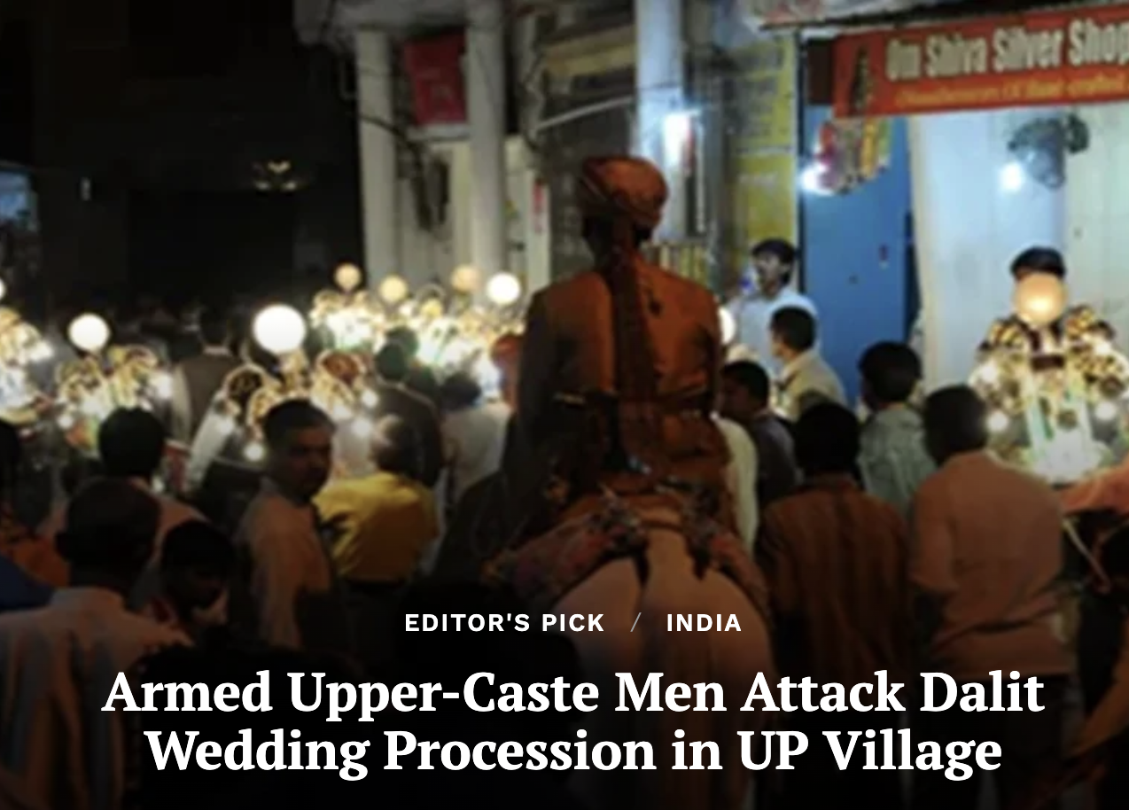 Armed Upper-Caste Men Attack Dalit Wedding Procession in UP Village (Clarion India)