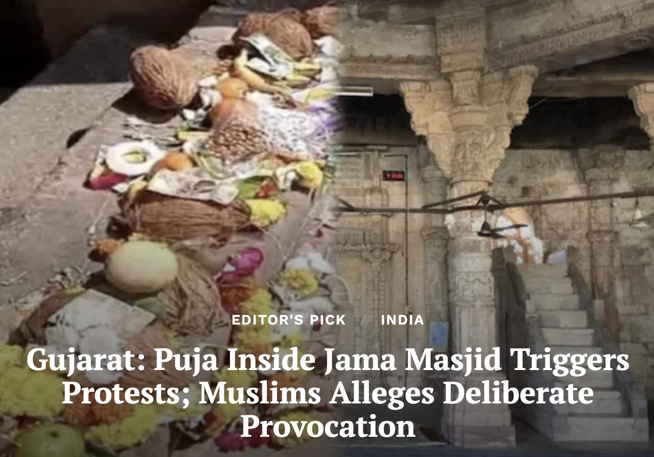 Gujarat: Puja Inside Jama Masjid Triggers Protests; Muslims Alleges Deliberate Provocation (Clarion India)