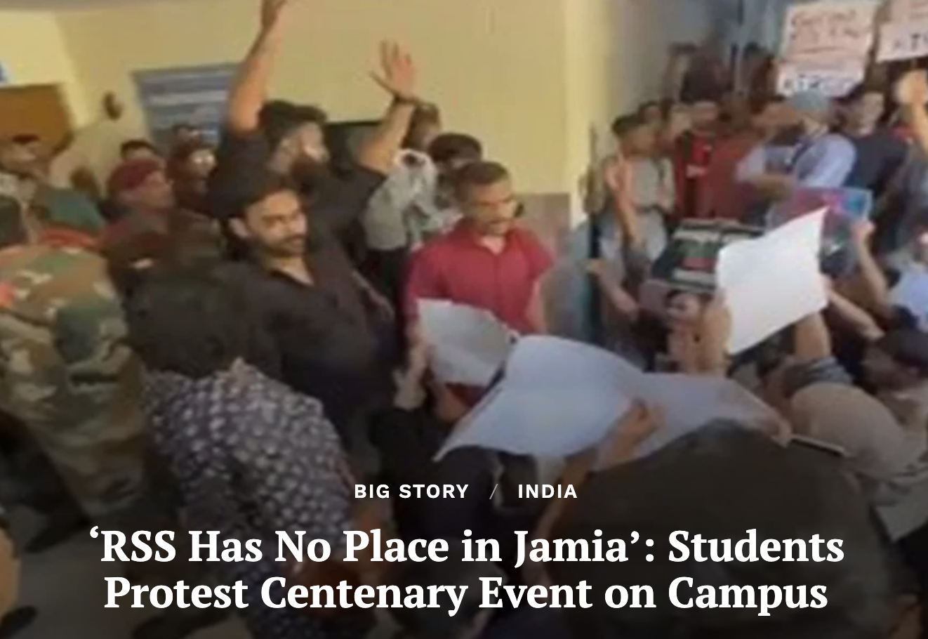 ‘RSS Has No Place in Jamia’: Students Protest Centenary Event on Campus (Clarion India)